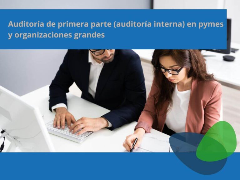 Auditoría de primera parte (auditoría interna) en pymes