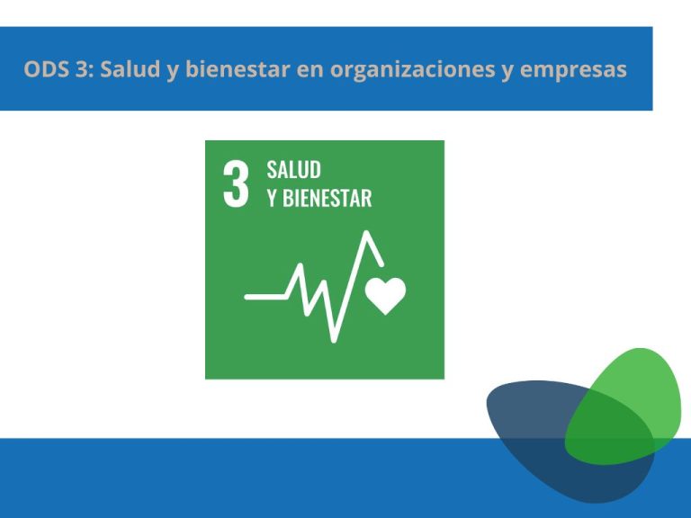 ODS 3 Salud y bienestar en organizaciones y empresas