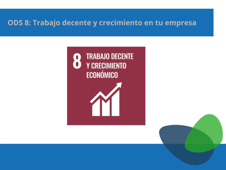 ODS 8 Trabajo decente y crecimiento economico aplicado a empresas